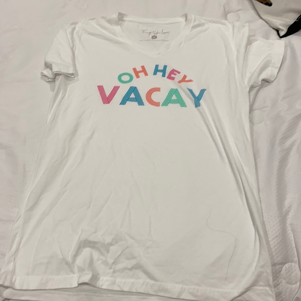 Never worn “Oh Hey Vacay” t-shirt